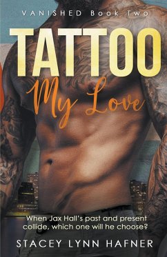 Tattoo My Love - Hafner, Stacey Lynn