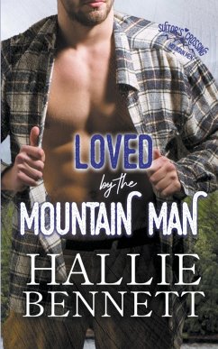 Loved by the Mountain Man - Bennett, Hallie