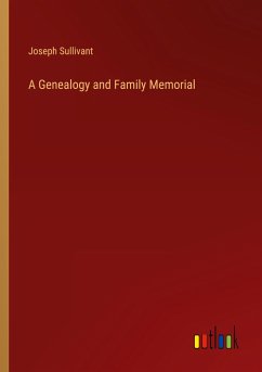 A Genealogy and Family Memorial