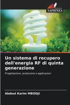 Un sistema di recupero dell'energia RF di quinta generazione - Mbodji, Abdoul Karim