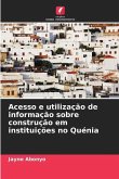 Acesso e utilização de informação sobre construção em instituições no Quénia