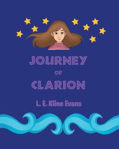 Journey Of Clarion - Kline Evans, L. E.