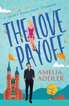 The Love Payoff - Addler, Amelia