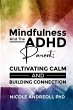 Mindfulness & the ADHD Parent - Bild 1