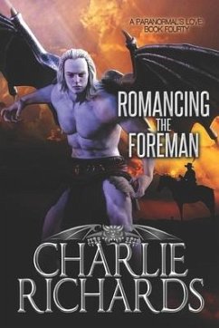 Romancing the Foreman - Richards, Charlie