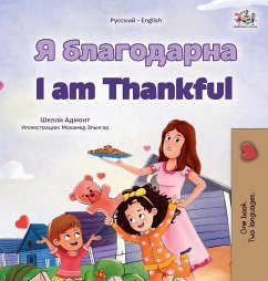 I am Thankful (Russian English Bilingual Children's Book)