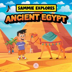 Sammie Explores Ancient Egypt - John, Samuel