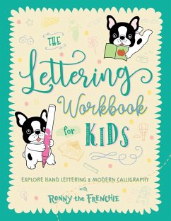 The Lettering Workbook for Kids - Ronny the Frenchie; Garden, Ricca's