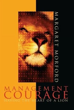 Management Courage - Morford, Margaret