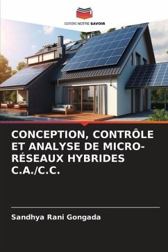 CONCEPTION, CONTRÔLE ET ANALYSE DE MICRO-RÉSEAUX HYBRIDES C.A./C.C. - Gongada, Sandhya Rani