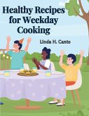 Healthy Recipes for Weekday Cooking