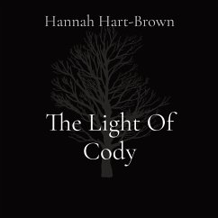 The Light Of Cody - Hart-Brown, Hannah L