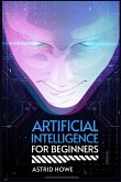 ARTIFICIAL INTELLIGENCE FOR BEGINNERS