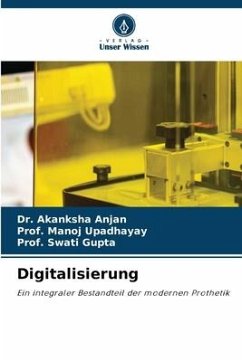 Digitalisierung - Anjan, Dr. Akanksha;Upadhayay, Prof. Manoj;Gupta, Prof. Swati
