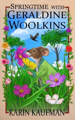 Springtime with Geraldine Woolkins (Geraldine Woolkins Series, #3) (eBook, ePUB) - Kaufman, Karin