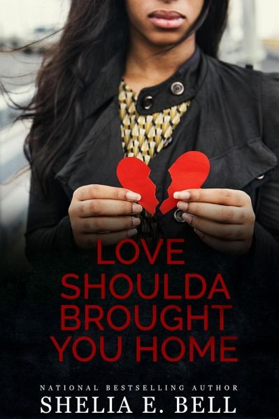 Love Shoulda Brought You Home (Holy Rock Chronicles (My Son's Wife spin-off), #6) (eBook, ePUB)