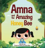 Amna and the Amazing Honey Bee
