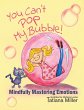 You Can't Pop My Bubble - Bild 1