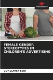 FEMALE GENDER STEREOTYPES IN CHILDREN'S ADVERTISING