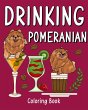 Drinking Pomeranian Coloring Book - Bild 1