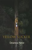 Yellow Slicker