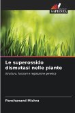 Le superossido dismutasi nelle piante