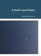 A Soul's Love Poem by Mayteana Williams - Bild 1