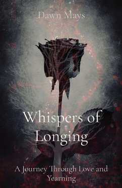 Whispers of Longing - Mays, Dawn N