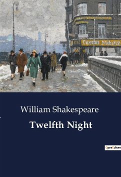 Twelfth Night - Shakespeare, William