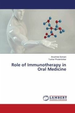 Role of Immunotherapy in Oral Medicine - Somani, Anushree;PHULAMBRIKAR, TUSHAR