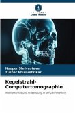 Kegelstrahl-Computertomographie