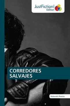 CORREDORES SALVAJES - Pereira, Rubenski
