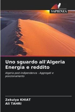 Uno sguardo all'Algeria Energia e reddito - KHIAT, Zekuiya;Tahri, Ali