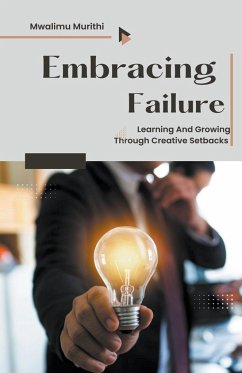 Embracing Failure - Murithi, Mwalimu