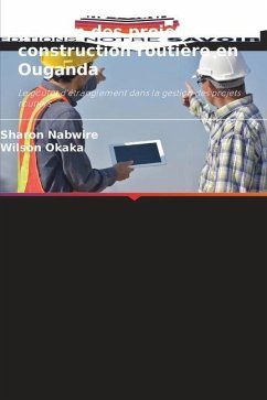 Questions relatives à la gestion des projets de construction routière en Ouganda - Nabwire, Sharon;Okaka, Wilson