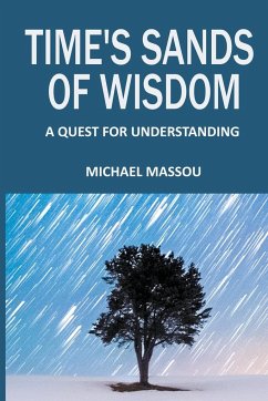 Time's Sands of Wisdom - Allende, Michael; Massou, Michael