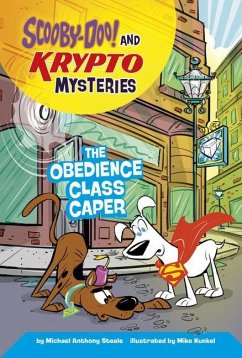 The Obedience Class Caper - Steele, Michael Anthony