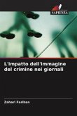 L'impatto dell'immagine del crimine nei giornali