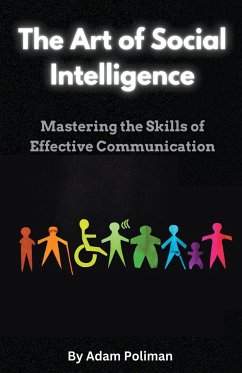 The Art of Social Intelligence - Poliman, Adam