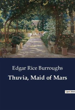 Thuvia, Maid of Mars - Burroughs, Edgar Rice