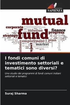 I fondi comuni di investimento settoriali e tematici sono diversi? - Sharma, Suraj