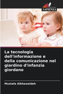 La tecnologia dell'informazione e della comunicazione nel giardino d'infanzia giordano - Alkhawaldeh, Mustafa