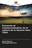 Économie et commercialisation de la culture de la banane dans l'État