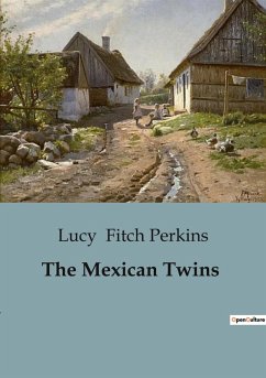 The Mexican Twins - Fitch Perkins, Lucy