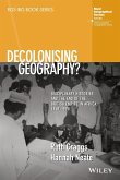 Decolonising Geography? Disciplinary Histories and the End of the British Empire in Africa, 1948-1998