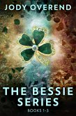 The Bessie Series - Books 1-3 (eBook, ePUB)