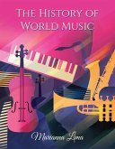 The History of World Music (eBook, ePUB)