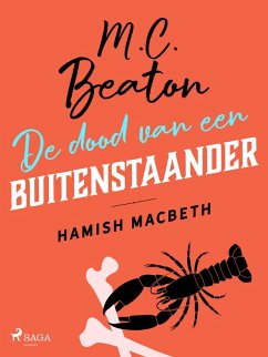 De dood van een buitenstaander - Hamish Macbeth (eBook, ePUB) - Beaton, M. C.