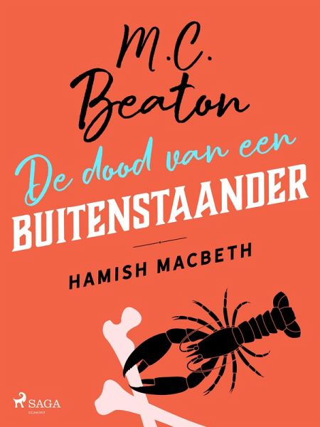 De dood van een buitenstaander - Hamish Macbeth (eBook, ePUB) De dood van een buitenstaander - Hamish Macbeth (eBook, ePUB)