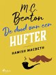 De dood van een hufter - Hamish Macbeth... - Bild 1